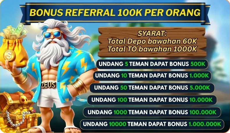 BONUS REFERRAL 100K PER ORANG